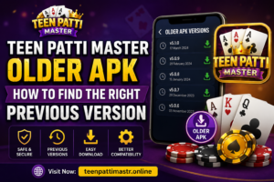 Teen Patti Master Older APK How to Find the Right Previous Version