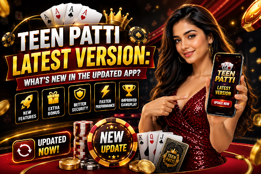 Teen Patti Latest Version